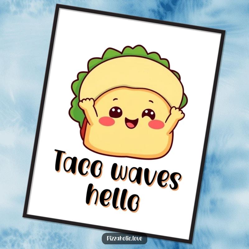 Funny Happy Taco Digital Art Print: Beaming taco with little arms waving, cheerful and humorous, funny gift.