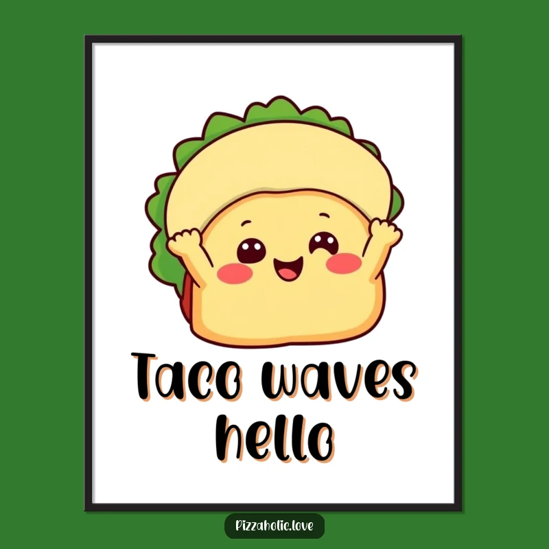 Funny Happy Taco Digital Art: Waving Fiesta Download for Instant Joyful Decor