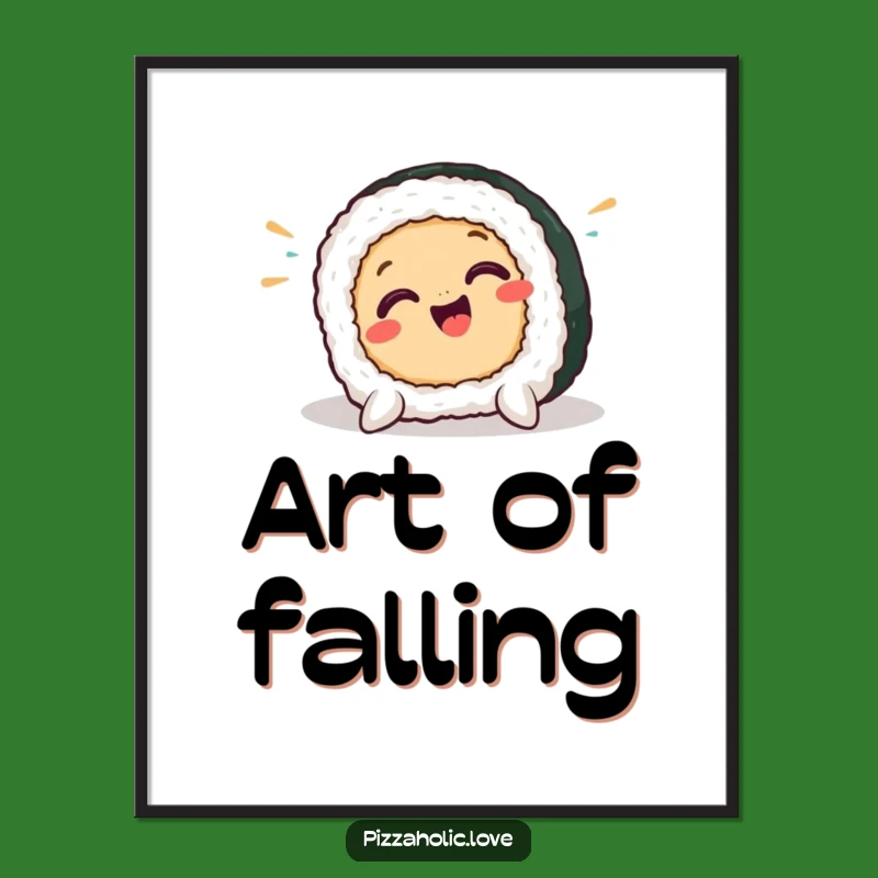 Funny Sushi Pratfall Poster: Hilarious Wall Decor, Unique Art Gift