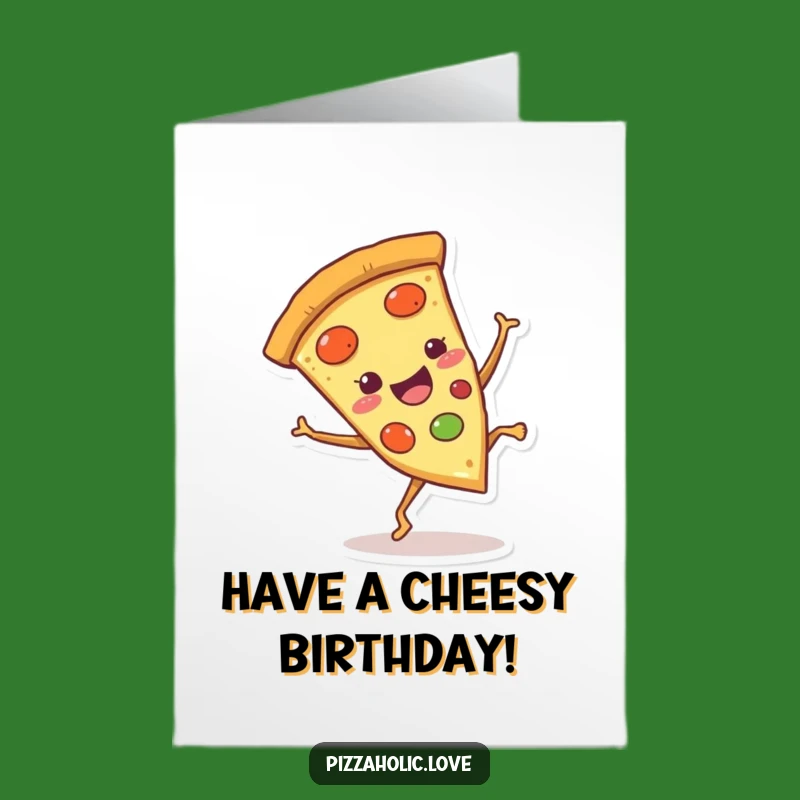 Free Printable Birthday Card: Pizza Cartwheel - Funny Downloadable Gift for Fun Lovers