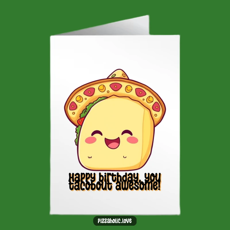 Free Printable Birthday Card: Cheesy Taco Sombrero Funny Downloadable