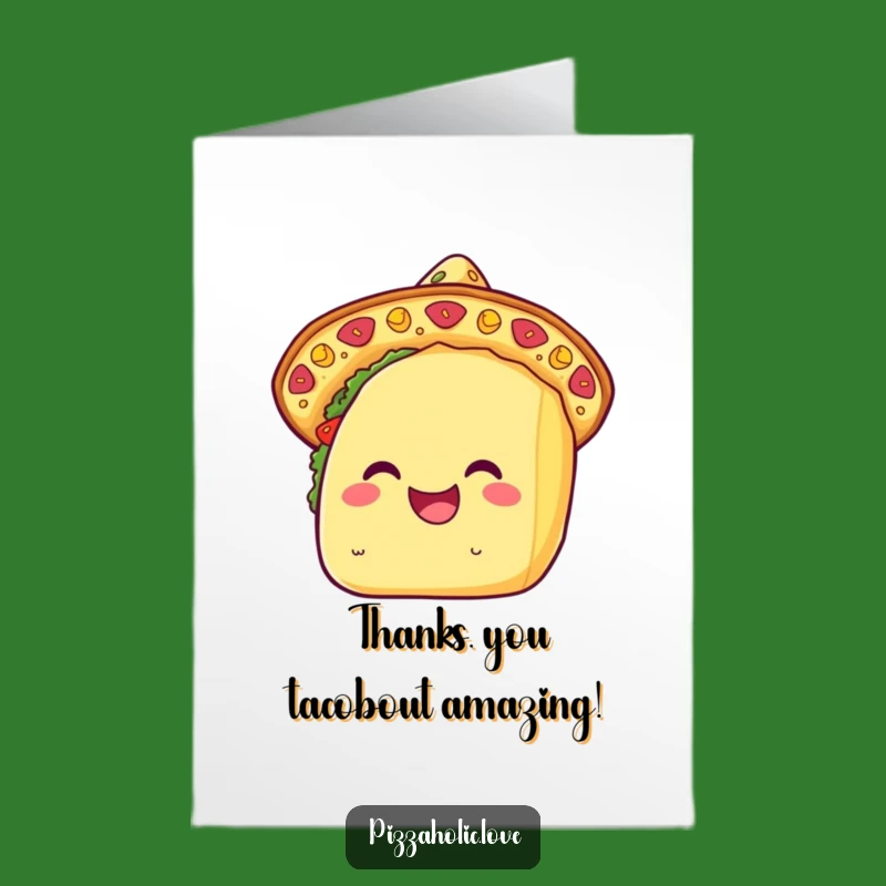 Free Printable Thank You Taco Card: Cheesy Sombrero Funny Downloadable